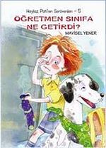 Öğretmen Sınıfa Ne Getirdi? / Haylaz Pati'nin Serüvenleri -5