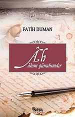 Ah & Ahım Günahımdır