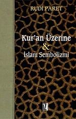 Kur'an Üzerine & İslam Sembolizmi