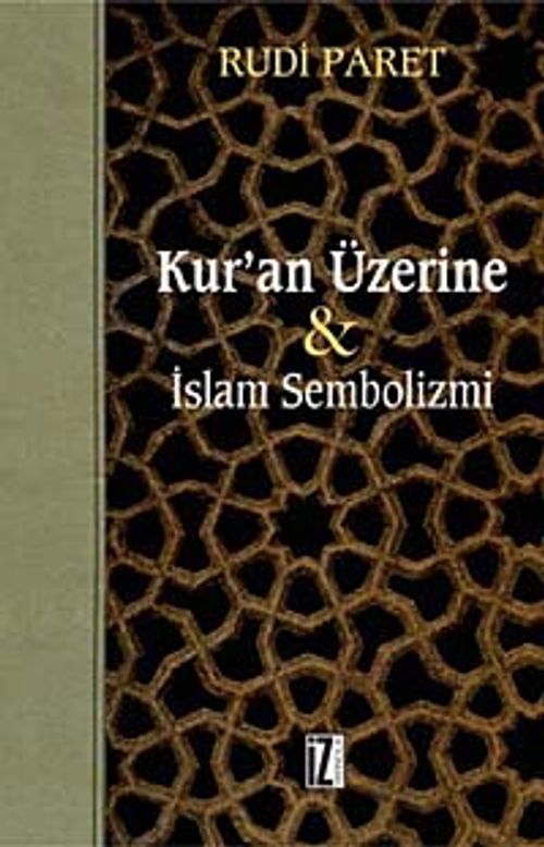 Kur'an Üzerine & İslam Sembolizmi