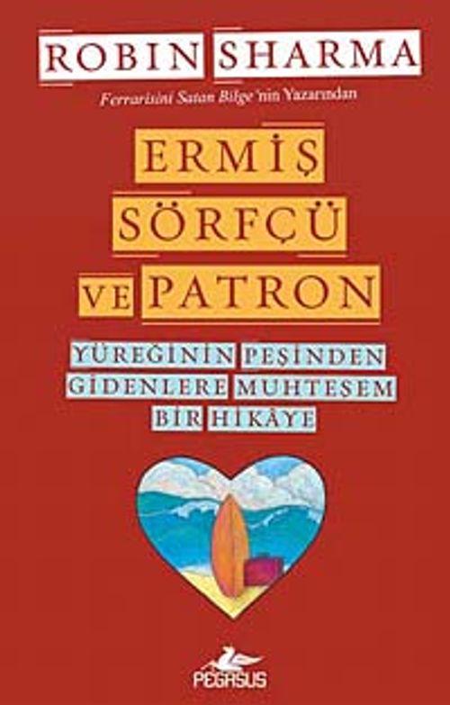Ermiş Sörfçü ve Patron & Yüreğinin Peşinden Gidenlere Muhteşem Bir Hikaye