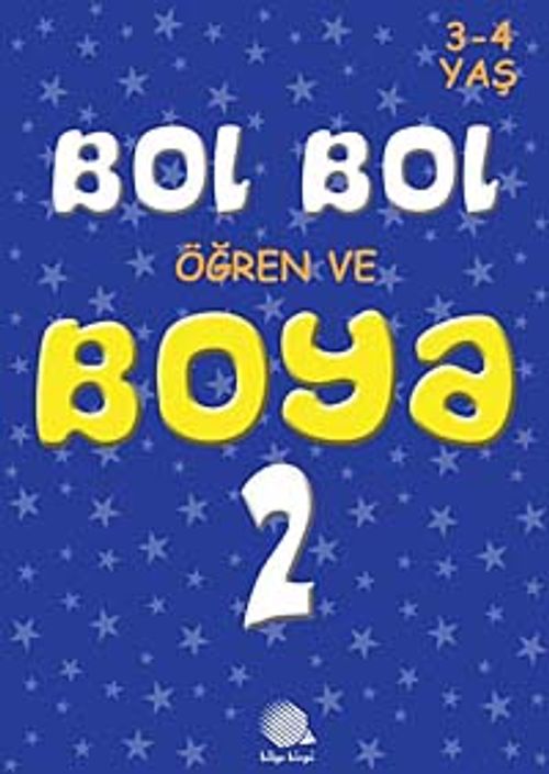 Bol Bol Öğren ve Boya 2 (3-4 Yaş)