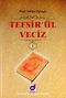 Tefsir'ül Veciz (4 Cilt Takım)