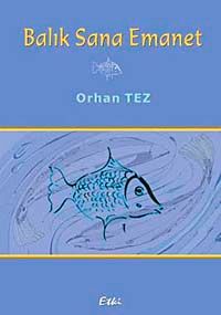 Balık Sana Emanet