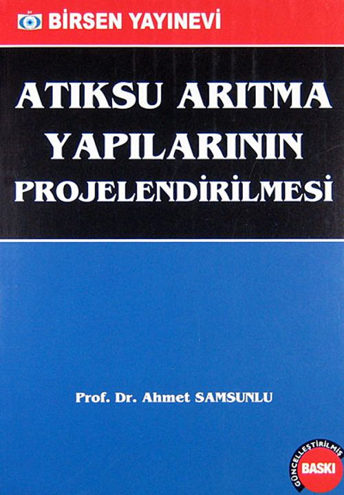 Atıksu Arıtma Yapılarının  Projelendirilmesi