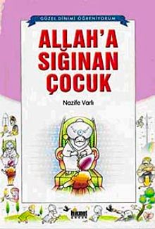 Allah'a Sığınan Çocuk