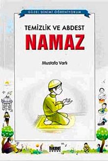 Temizlik ve Abdest, Namaz