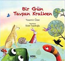 Bir Gün Tavşan Kralken