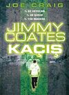 Jimmy Coates Ka&ccedil;ış