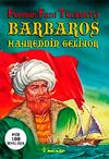 Barbaros Hayreddin Geliyor