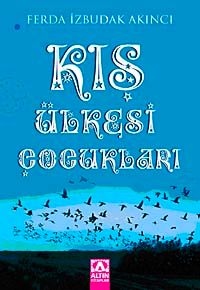 Kış Ülkesi Çocukları