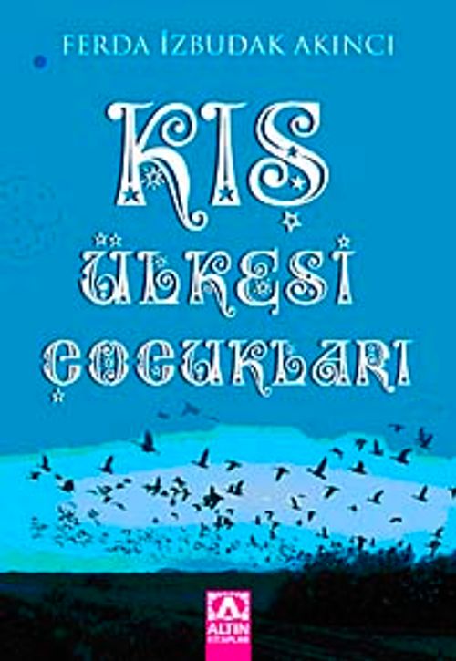Kış Ülkesi Çocukları
