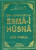 Şifa ve Sırlarıyla Esma-i Hüsna (Dua 113)