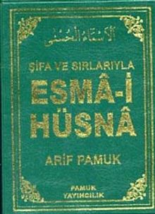 Şifa ve Sırlarıyla Esma-i Hüsna (Dua 113)