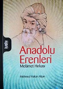 Anadolu Erenleri & Melamet Hırkası