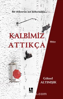 Kalbimiz Attıkça - Göksel Altınışık