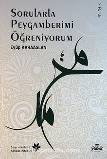 Sorularla Peygamberimi Öğreniyorum - Eyüp Karaaslan
