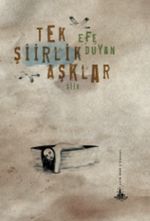 Tek Şiirlik Aşklar