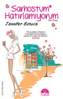 Sarhoştum Hatırlamıyorum / Aşk Sarhoşu - Jennifer Echols