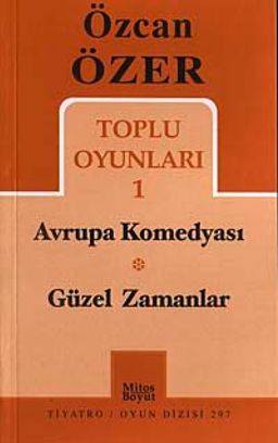 Toplu Oyunlar 1 / Avrupa Komedyası-Güzel Zamanlar