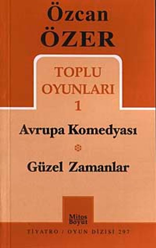 Toplu Oyunlar 1 / Avrupa Komedyası-Güzel Zamanlar