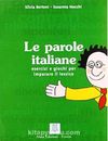 Le parole italiane (İtalyanca Kelime Bilgisi)