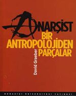 Anarşist Bir Antropolojiden Parçalar