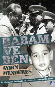 Babam ve Ben & Bir Çocuğun İktidarla ve Darbeyle Yüzleştiği Anlar