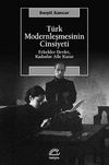 T&uuml;rk Modernleşmesinin Cinsiyeti & Erkekler Devlet, Kadınlar Aile Kurar