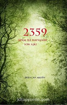 2359 Adem ile Havva'nın Son Aşkı