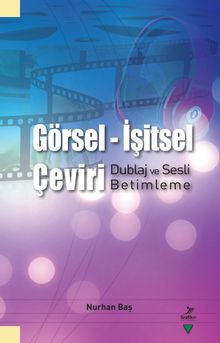 Görsel-İşitsel Çeviri & Dublaj ve Sesli Betimleme
