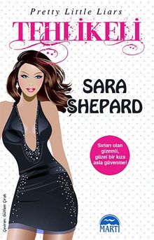 Tehlikeli & Sevimli Küçük Yalancılar (6.Kitap)