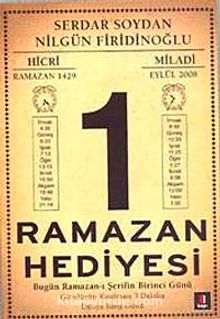 Ramazan Hediyesi & Bugün Ramazan-ı Şerifin Birinci Günü - Serdar Soydan