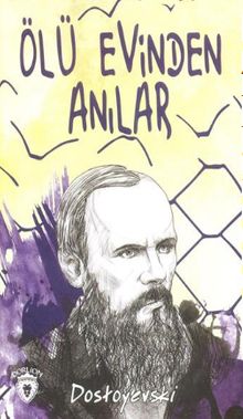 Ölü Evinden Anılar