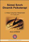 S&uuml;resi Sınırlı Dinamik Psikoterapi & 2.At&ouml;lye &Ccedil;alışması Malzemeleri 10-11 Aralık 2011