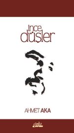 İnce Düşler