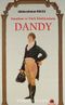 Dandizm ve Türk Edebiyatında Dandy