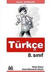 8. Sınıf T&uuml;rk&ccedil;e Konu Anlatımlı Yardımcı Ders Kitabı