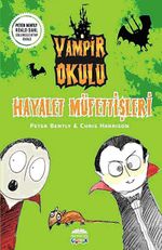 Hayalet Müfettişleri / Vampir Okulu