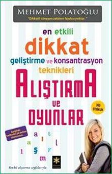 En Etkili Dikkat Geliştirme ve Konsantrasyon Teknikleri 2 -  Alıştırma ve Oyunlar