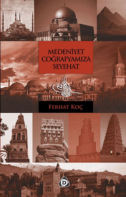Medeniyet Coğrafyamıza Seyehat