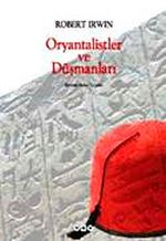 Oryantalistler ve Düşmanları