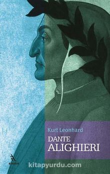 Dante Alighieri - Kurt Leonhard