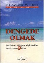 Dengede Olmak & Arzularınıza Uygun Alışkanlıklar Yaratmanın 9 Yolu