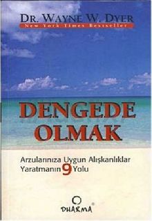 Dengede Olmak & Arzularınıza Uygun Alışkanlıklar Yaratmanın 9 Yolu