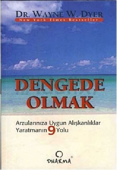 Dengede Olmak & Arzularınıza Uygun Alışkanlıklar Yaratmanın 9 Yolu
