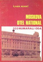 Moskova Otel National (Ürün Kodu: 1-D-3) & 333 Numaralı Oda
