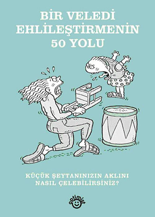 Bir Veledi Ehlileştirmenin 50 Yolu cep boy