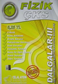 Fizik - Dalgalar - III (Işık Teorileri ve Elektromanyetik Dalgalar)