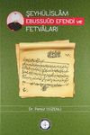 Şeyh&uuml;lislam Ebussuud Efendi ve Fetvaları